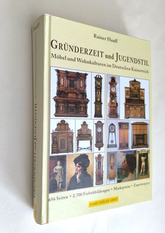 HAAFF, RAINER: GRÜNDERZEIT UND JUGENDSTIL. - 2014.