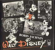 JACHNIN, BORIS: WALT DISNEY. - 1990.