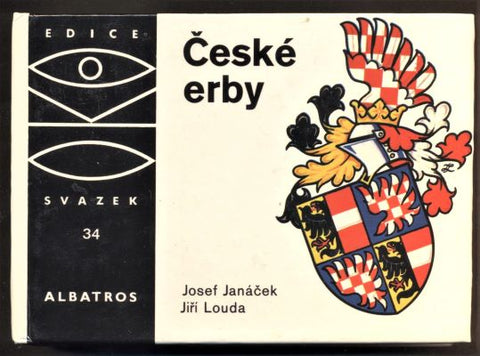 JANÁČEK, JOSEF; LOUDA, JIŘÍ: ČESKÉ ERBY. - 1988.