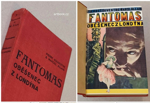 Štyrský - Pierre Souvestre a Marcel Allain. Fantomas. 1930.