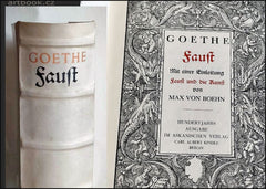 Goethe`s Faust. Mit einer Einleitung "Faust und die Kunst" von Max von Boehn. - (1932).