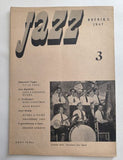 JAZZ. List věnovaný jazzu a moderní hudbě. - Ročník I. 1947. 5 sešitů, kompletní ročník.