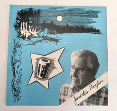 JAROSLAV FOGLAR. Vzpomínkové vyprávění Jaroslava Foglara s písněmi Brontosaurů, W. Ryvoly, J. Velinského a Kamelotu.