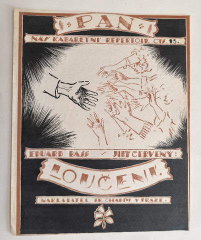 BASS, EDUARD; ČERVENÝ, JIŘÍ: LOUČENÍ. - 1921. Kabaretní reperoir č. 15.