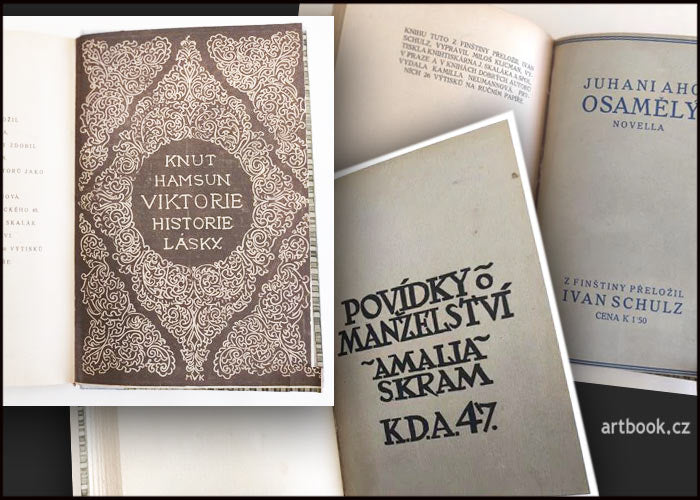 SKRAM, AMALIA: POVÍDKY O MANŽELSTVÍ / AHO, JUHANI: OSAMĚLÝ / HAMSUN, KNUT: VIKTORIE. - 1908; 1912; 1916. KDA.