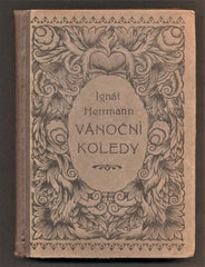 HERRMANN, IGNÁT: VÁNOČNÍ KOLEDY. - 1921.