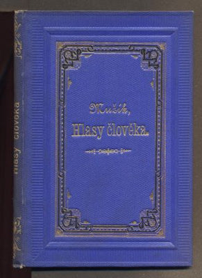 MUŽÍK, AUGUSTIN EUGEN: HLASY ČLOVĚKA. - 1883.