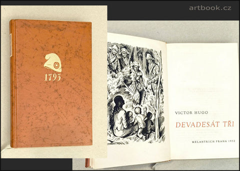 HUGO, VICTOR: DEVADESÁT TŘI. - 1952.