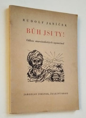 JANÍČEK, RUDOLF: BŮH JSI TY! - 1945.