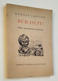 JANÍČEK, RUDOLF: BŮH JSI TY! - 1945.