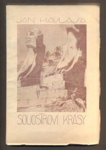 HAVLASA, JAN: SOUOSTROVÍ KRÁSY. - 1919. /cestopis/