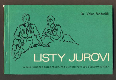 FANDERLÍK, VELEN: LISTY JUROVI. - 1970.