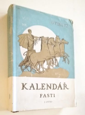 OVIDIUS NASO, PUBLIUS: KALENDÁŘ (FASTI). - 1942.