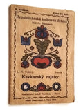 TOLSTOJ, LEV N.: KAVKAZSKÝ ZAJATEC. - 1919.