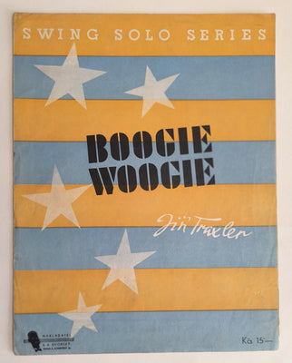 TRAXLER, JIŘÍ: BOOGIE - WOOGIE. - SWING SOLO SERIES.