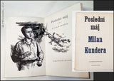 KUNDERA; MILAN: POSLEDNÍ MÁJ. - 1955, dotisk 1. vyd.