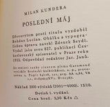KUNDERA; MILAN: POSLEDNÍ MÁJ. - 1955, dotisk 1. vyd.