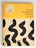 KUNDERA; MILAN: SMĚŠNÉ LÁSKY. - 1963.