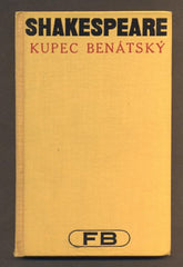SHAKESPEARE, WILLIAM: KUPEC BENÁTSKÝ. - 1929. Pantheon. /divadlo/