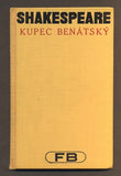 SHAKESPEARE, WILLIAM: KUPEC BENÁTSKÝ. - 1929. Pantheon. /divadlo/