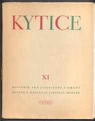 KYTICE - MĚSÍČNÍK PRO LITERATURU A UMĚNÍ. - Roč. I. 1946.