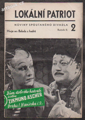 LOKÁLNÍ PATRIOT. Noviny Spoutaného divadla. roč. II. číslo 2. - 1936. /BALADA Z HADRŮ/