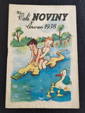 "Malé noviny" Měsíčník firmy Baťa. Červen, 1938. - propagační časopis, hračky, boty, osvěta.