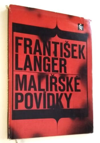 Medek - LANGER; FRANTIŠEK: MALÍŘSKÉ POVÍDKY. - 1966. Ilustrace MIKULÁŠ MEDEK.
