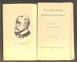 HERBEN, JAN: T. G. MASARYK PRVNÍ OBČAN NOVÉ EVROPY. - 1925.