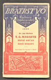 HERBEN, JAN: T. G. MASARYK PRVNÍ OBČAN NOVÉ EVROPY. - 1925.