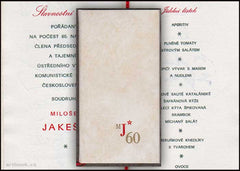 MILOŠ JAKEŠ. 60 let. Slavnostní oběd. Jídelní lístek. - 1982.