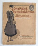 Anna Steimarová - HAŠLER, KAREL: PRAŽSKÁ KONDUKTÉRKA. - 1917.