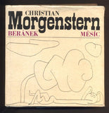 MORGENSTERN, CHRISTIAN: BERÁNEK MĚSÍC. - 1965.