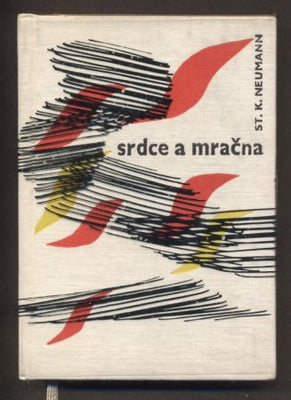 NEUMANN. STANISLAV K.: SRDCE A MRAČNA. - 1961.