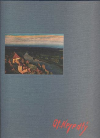 Nejedlý - OTAKAR NEJEDLÝ 1883 - 1957. / 2005.