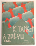 K TANCI A ZPĚVU sv. III. - 1932.