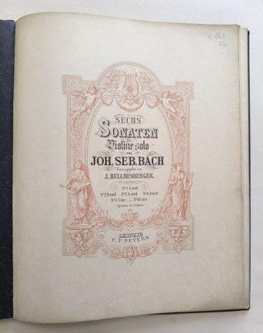 BACH, JOH. SEB.: SECHS SONATEN FÜR VIOLINE SOLO. - Peters, kol.1910.