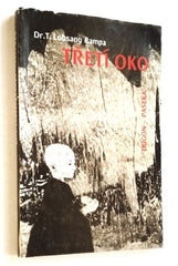 RAMPA, LOBSANG T.: TŘETÍ OKO. - 1995.