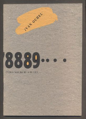 IVAN OUHEL. ČESKÁ MALBA 80. A 90. LET.