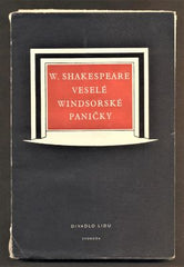 SHAKESPEARE; WILLIAM: VESELÉ WINDSORSKÉ PANIČKY. - 1948.