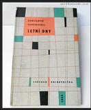 Konstantin Paustovskij: Letní dny. - 1961. Vazba Václav Bláha.