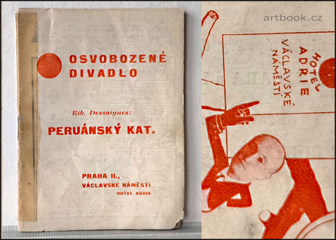 Osvobozené divadlo, Honzl - RIB. DESSAIGNES: PERUÁNSKÝ KAT. Únor 1929. Divadelní program.