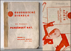 Osvobozené divadlo, Honzl - RIB. DESSAIGNES: PERUÁNSKÝ KAT. Únor 1929. Divadelní program.