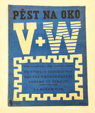 Jiří Voskovec a Jan Werich. PĚST NA OKO. - Noty (1947).