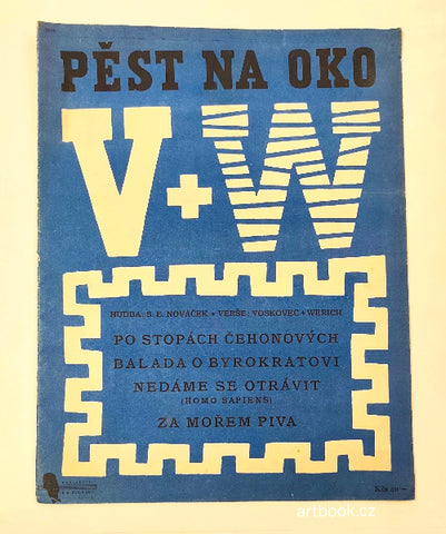 Jiří Voskovec a Jan Werich. PĚST NA OKO. - Noty (1947).