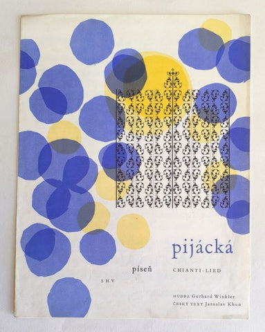 Rathouský - WINKLER, GERHARD: PIJÁCKÁ. CHIANTI - LIED.  / 1961.