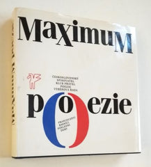 Francouzští básníci poslední doby - MAXIMUM POEZIE. - 1990.