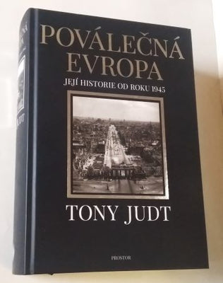 JUDT, TONY: POVÁLEČNÁ EVROPA. - 2019.