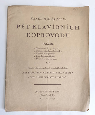 MATĚJOVEC, KAREL: PĚT KLAVÍRNÍCH DOPROVODŮ. - 1926.