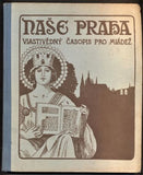 NAŠE PRAHA - VLASTIVĚDNÝ ČASOPIS PRO MLÁDEŽ. Ročník III. 1926 - 27.